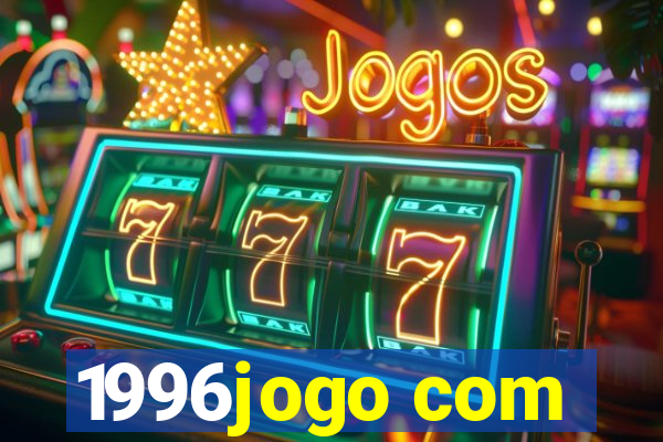 1996jogo com